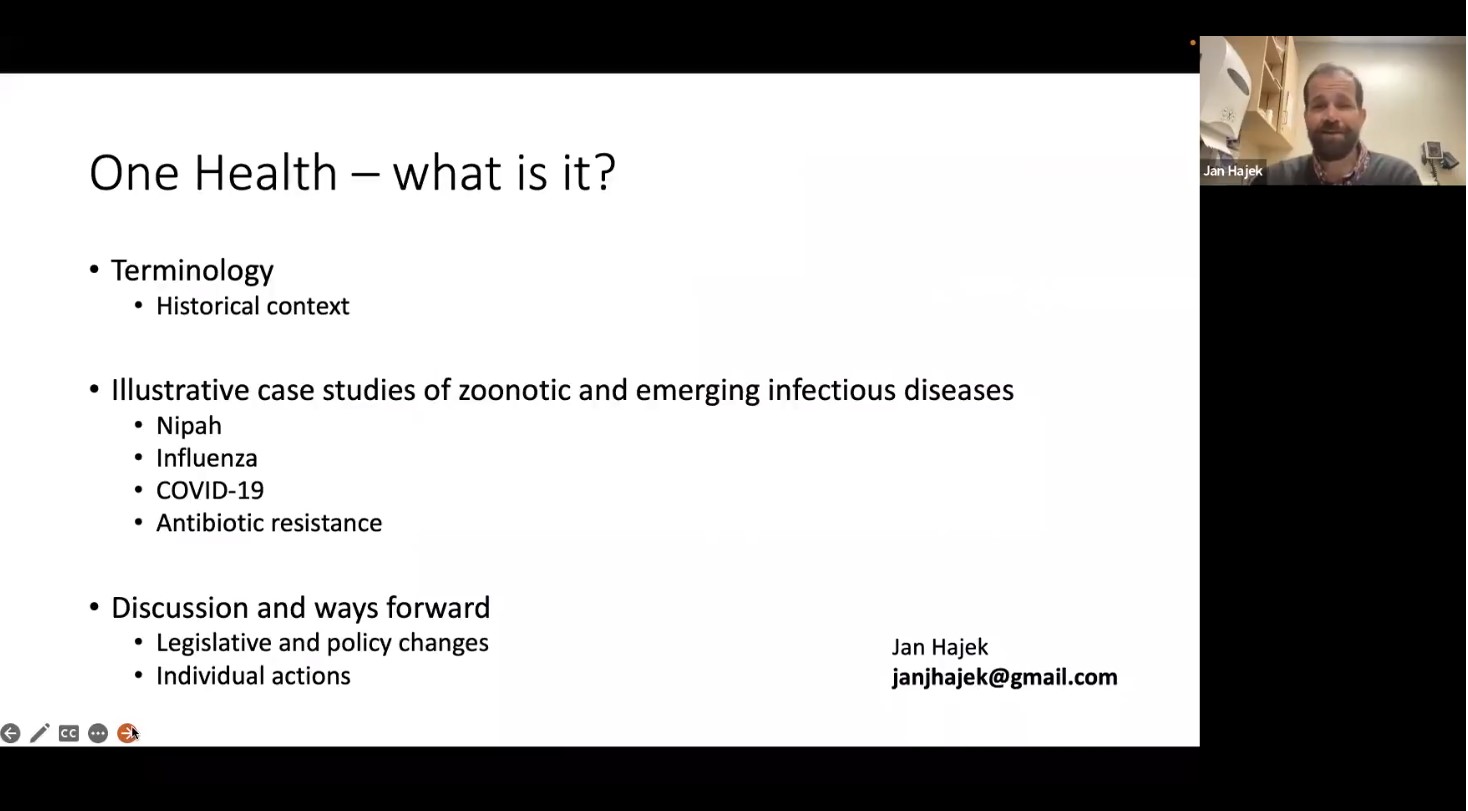 April 18, 2023: One Health - what does that mean? by Dr. Jan Hajek ...