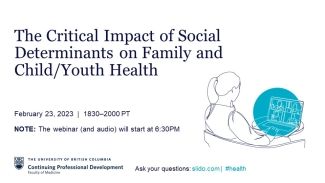 Title Slide: The Critical Impact of Social Determinants on Family and Child/Youth Health